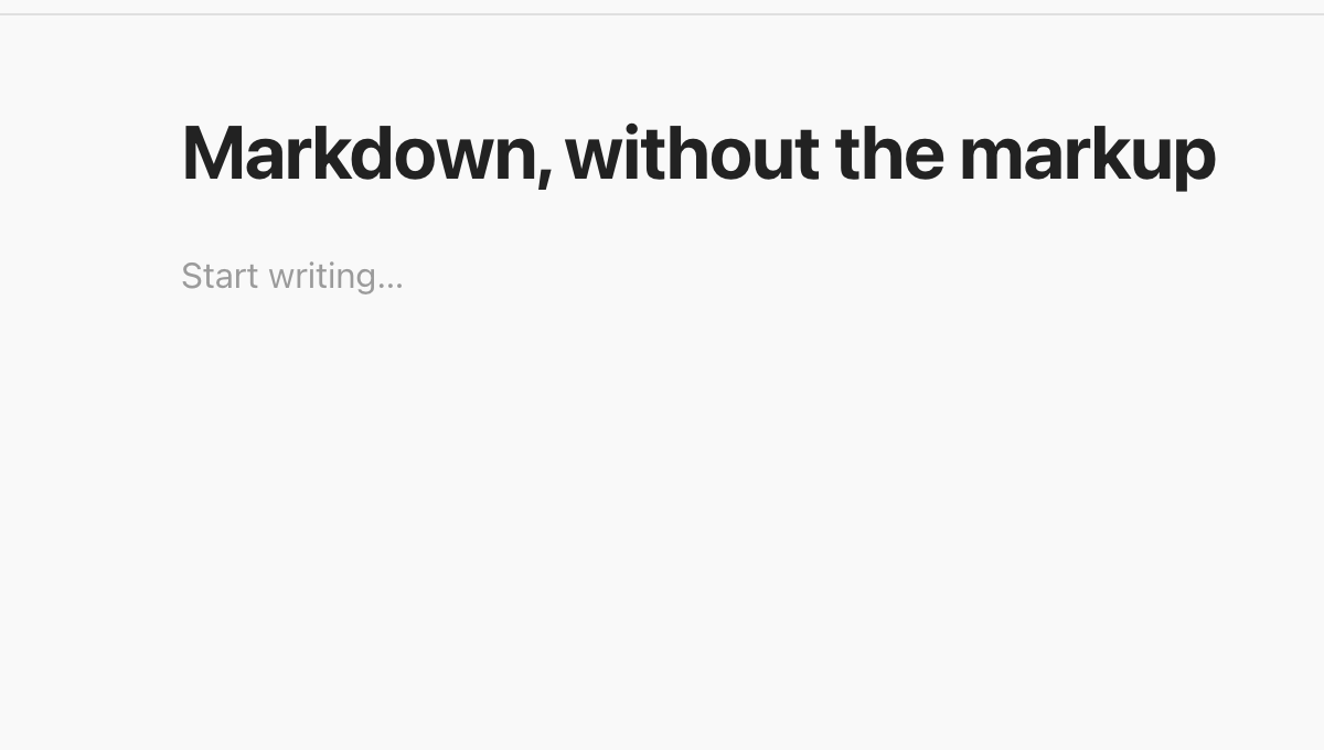 Typing on an empty page. Two hashes and a space turn the line into a heading. The words between two stars come out bold, between single stars italic, between equals signs highlighted, and a dash with a bracket becomes a checkbox. The marks disappear as each one is closed.