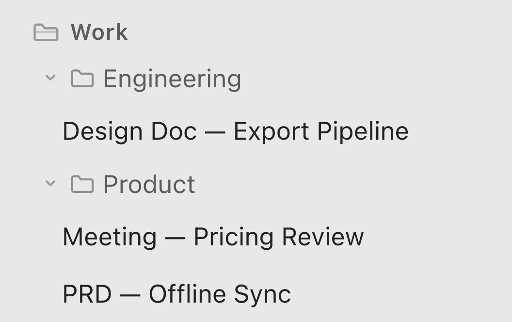A project folder open in the sidebar, with Engineering and Product and the notes inside them.